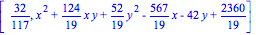 [32/117, x^2+124/19*x*y+52/19*y^2-567/19*x-42*y+2360/19]